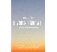 The Case For Dividend Growth