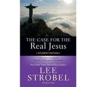 The Case for the Real Jesus Student Edition - Lee Strobel - Zondervan - Livre en Anglais - Paperback Lee StrobelLee Strobel (Auteur)