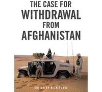 The Case for Withdrawal from Afghanistan