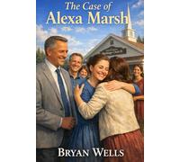 The Case of Alexa Marsh