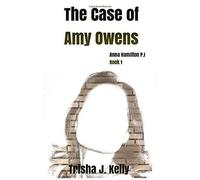 The Case Of Amy Owens: Anna Hamilton Mysteries