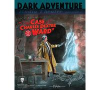 The Case of Charles Dexter Ward: Dark Adventure Radio Theatre