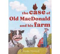 The Case of Old MacDonald and His Farm - Mark Teague - Beach Lane Books - ebook (ePub) - Livre