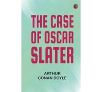 The case of Oscar Slater