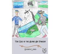 The Case of the Alpine Art Forgery