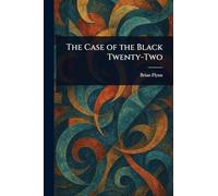 The Case of the Black Twenty-Two