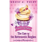 The Case Of The Butterscotch Burglars