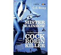 The Case Of The Cock Robin Killer