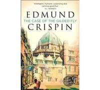 The Case of the Gilded Fly by Edmund Crispin Paperback Book Edmund Crispin, Douglas G Greene (Auteur)