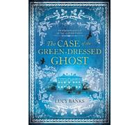 The Case Of The Green-Dressed Ghost