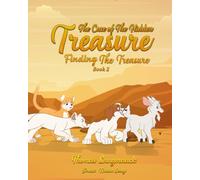 The Case Of The Hidden Treasure: Finding The Treasure Book 2