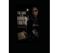 The Case of the Hidden Truth: A Legal Noir