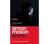 The Case of the Lonely Accountant - Simon Mason - Quercus Publishing - Livre en Anglais - Paperback Simon MasonSimon Mason (Auteur)