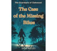 The Case of the Missing Bikes: A Fun and Cozy Middle Grade Mystery Adventure Chapter Book for Kids Ages 8-12 Packed with Friendship, Clues and Sleuthing