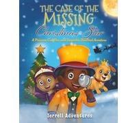The Case of The Missing Christmas Star: A Princess CanDoo and Inspector DooDad Adventure