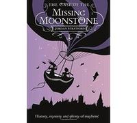 The Case of the Missing Moonstone: The Wollstonecraft Detective Agency - [Version Originale] Inconnu (Auteur)