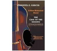 The Case Of The Missing Stradivarius