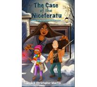The Case of the Niceferatu: Dotty Morgan Supernatural Sleuth Book Four