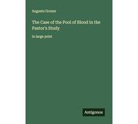 The Case of the Pool of Blood in the Pastor's Study: in large print