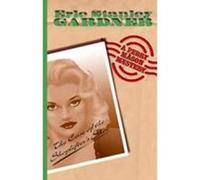 The Case Of The Shoplifter's Shoe: A Perry Mason Mystery Gardner, Erle Stanley (Auteur)