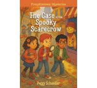 The Case of the Spooky Scarecrow