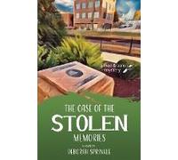 The Case Of The Stolen Memories