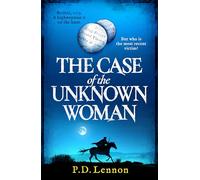 The Case of the Unknown Woman
