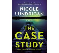 The Case Study: a novel