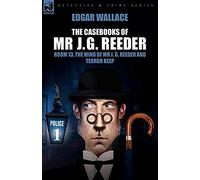 The Casebooks Of Mr J. G. Reeder