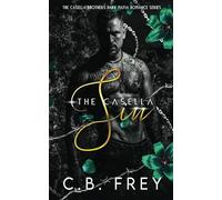 The Casella Sin: A Dark Age-gap Mafia Romantic Tragedy