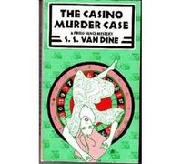 The Casino Murder Case, Scribner Crime Classics S. S. Van Dine (Auteur)