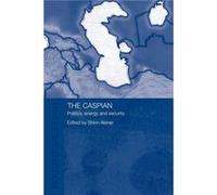 The Caspian by Shirin Akiner Aldis, Anne (Auteur)