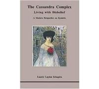 The Cassandra Complex by Laurie L. Schapira Laurie Layton Schapira (Auteur)