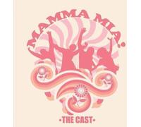 The Cast - Mamma Mia