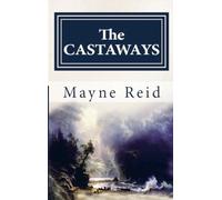 The Castaways: "An Open Sea Story"