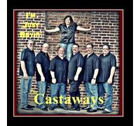 The Castaways - I'm Just Sayin'