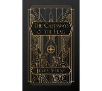 The Castaways Of The Flag