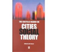 The Castells Reader on Cities and Social Theory Ida Susser (Auteur)