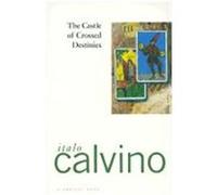 The Castle of Crossed Destinies, A Harvest/Hbj Book Italo Calvino (Auteur)