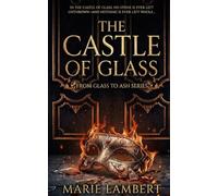 The Castle of Glass