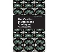 The Castles of Athlin and Dunbayne by Ann Radcliffe Ann Radcliffe (Auteur)