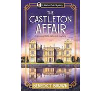The Castleton Affair: A gripping 1920s historical mystery