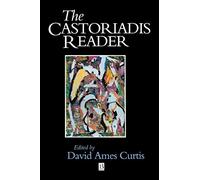 The Castoriadis Reader