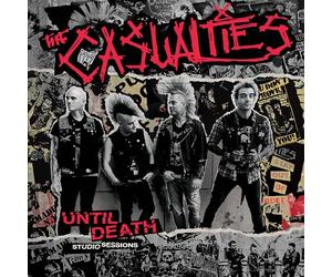 The Casualties - Until Death-Studio Sessions