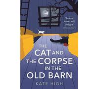 The Cat And The Corpse In The Old Barn