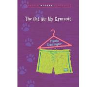 The Cat Ate My Gymsuit (Puffin Modern Classics)