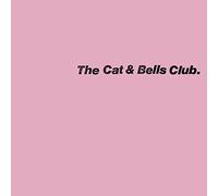 The Cat & Bells Club – The Cat & Bells Club – Vinyle 33 tours (LP)