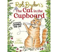 The Cat in the Cupboard A warm and witty picture book for 5-7 year olds - Rob Brydon - Puffin - ebook (ePub) - Livre