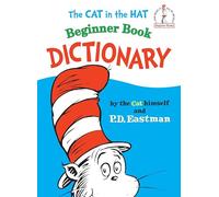 The Cat in the Hat Beginner Book Dictionary
