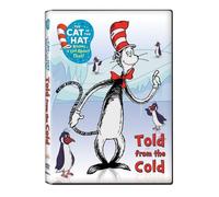 The Cat in the Hat Knows a Lot About That! Told From the Cold by Martin Short